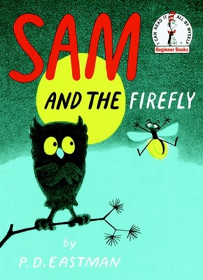 Sam and the Firefly, P. D. Eastman - Gebonden - 9780394800066