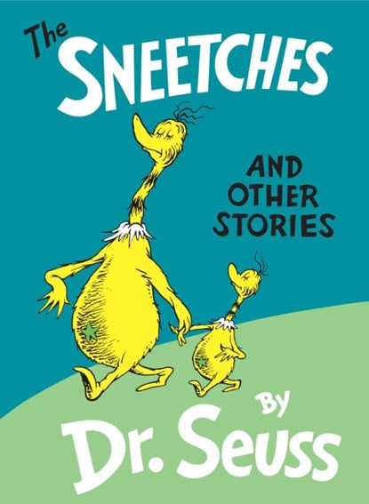 The Sneetches and Other Stories, Dr. Seuss - Gebonden - 9780394800899