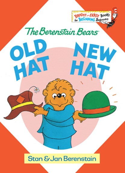 Old Hat New Hat, Stan Berenstain - Gebonden - 9780394806693