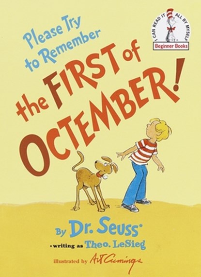 Please Try to Remember the First of Octember!, Theo Lesieg - Gebonden - 9780394835631