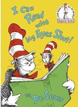 I Can Read with My Eyes Shut] - Dr. Seuss - 9780394839127
