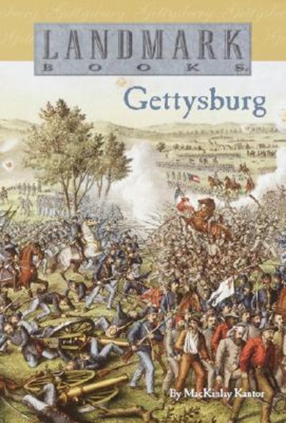 Gettysburg, MacKinlay Kantor - Paperback - 9780394891811