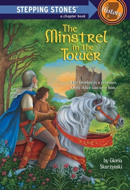 The Minstrel in the Tower, Gloria Skurzynski - Paperback - 9780394895987