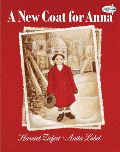 A New Coat for Anna, Harriet Ziefert - Paperback - 9780394898612