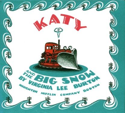 Katy and the Big Snow: A Winter and Holiday Book for Kids, Virginia Lee Burton - Gebonden - 9780395181553