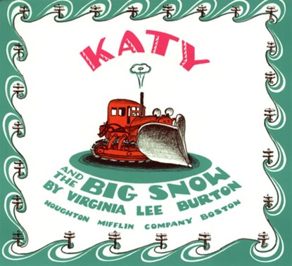 Katy and the Big Snow, Virginia Lee Burton - Paperback - 9780395185629