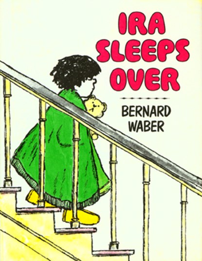 IRA SLEEPS OVER, Bernard Waber - Paperback - 9780395205037