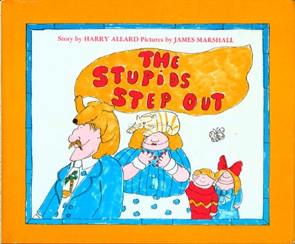 The Stupids Step Out, Harry G. Allard - Paperback - 9780395253779
