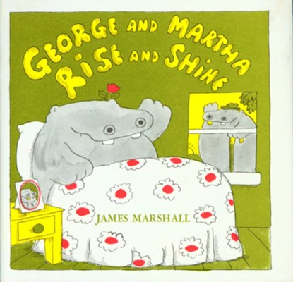George and Martha Rise and Shine, James Marshall - Paperback - 9780395280065