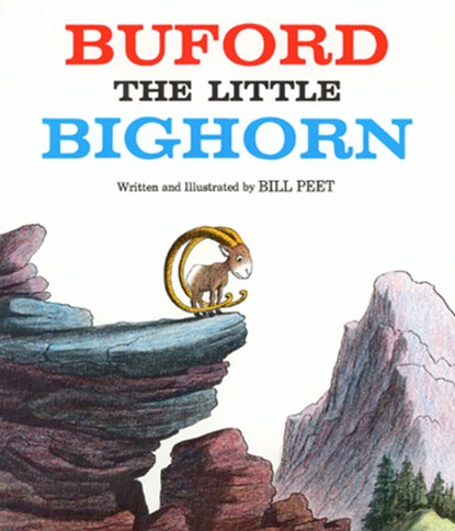 Buford the Little Bighorn, Bill Peet - Paperback - 9780395340677