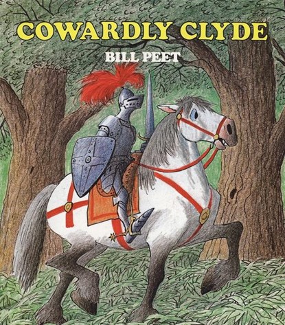COWARDLY CLYDE, Bill Peet - Paperback - 9780395361719