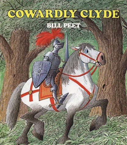 Peet, B: Cowardly Clyde, Bill Peet - Paperback - 9780395361719