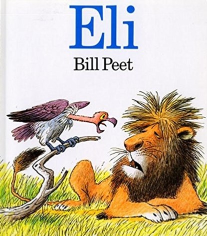 Eli, Bill Peet - Paperback - 9780395366110