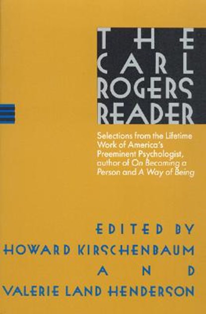 The Carl Rogers Reader, Carl Rogers - Paperback - 9780395483572