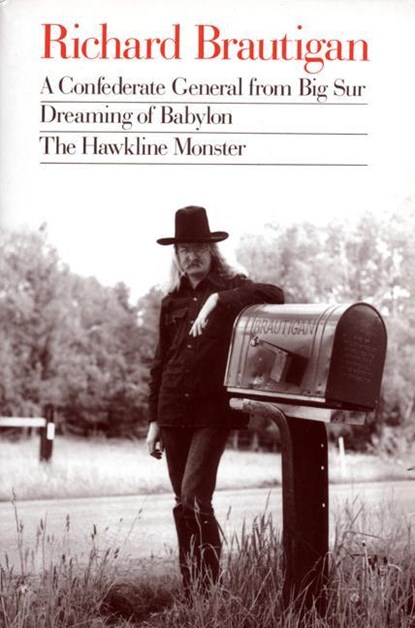 Brautigan, R: Confederate General from Big Sur, Dreaming of, Richard Brautigan - Paperback - 9780395547038