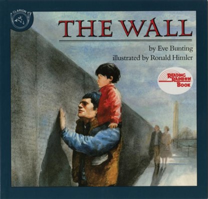 The Wall, Eve Bunting - Paperback - 9780395629772