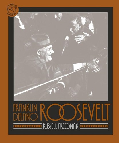 Franklin Delano Roosevelt, Russell Freedman - Paperback - 9780395629789