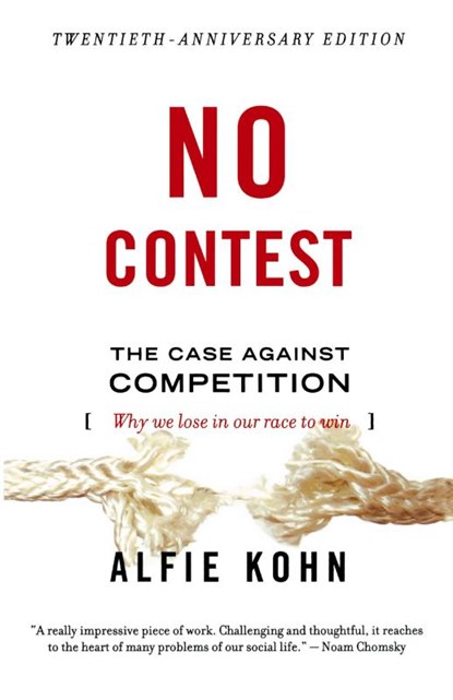 No Contest, Alfie Etc Kohn ; Kohn - Paperback - 9780395631256