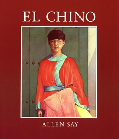 El Chino, Allen Say - Paperback - 9780395778753