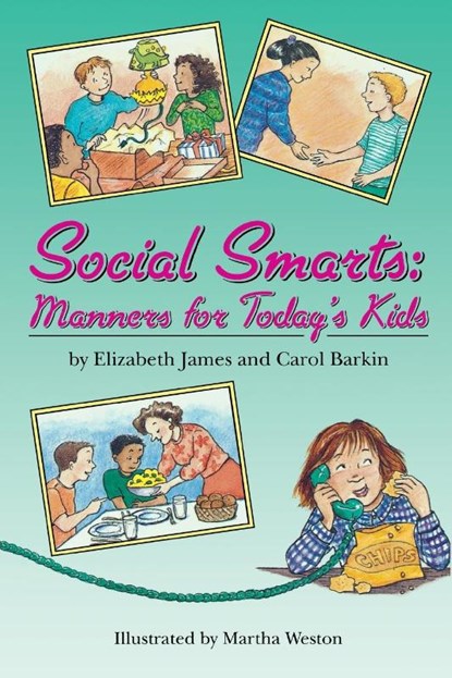 Social Smarts, Elizabeth James - Paperback - 9780395813126