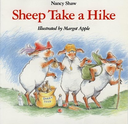 Sheep Take a Hike, Nancy Shaw ; Margot Apple - Paperback - 9780395816585