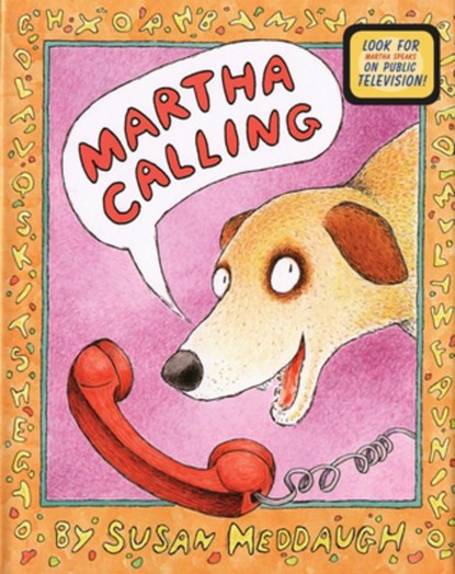 Martha Calling, Susan Meddaugh - Paperback - 9780395827413
