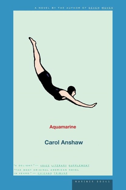 Aquamarine, Carol Anshaw - Paperback - 9780395877555