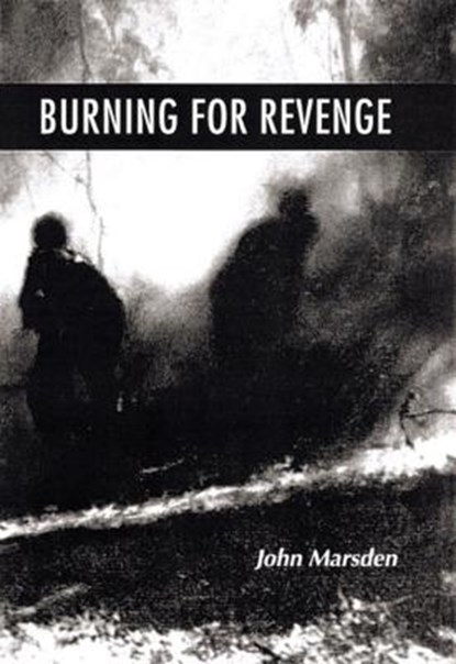 Burning for Revenge, John Marsden - Gebonden - 9780395960547