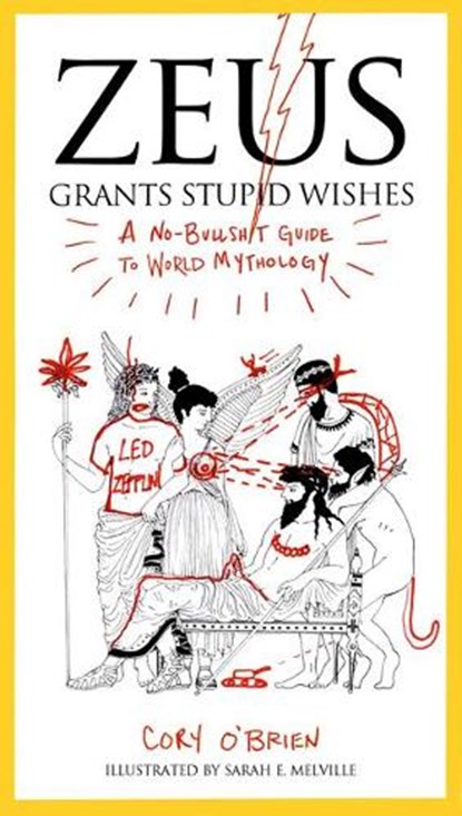 Zeus Grants Stupid Wishes, Corey (Corey O'Brien) O'Brien - Paperback - 9780399160400