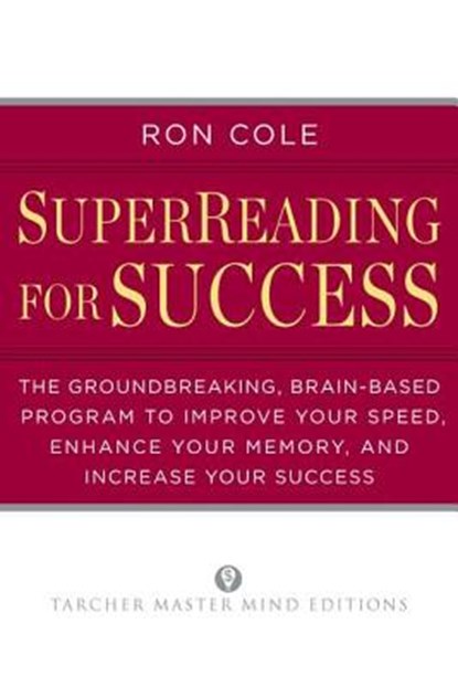 SUPERREADING FOR SUCCESS, Ron Cole - Paperback - 9780399160431
