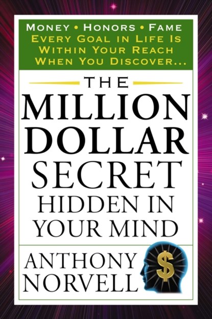 The Million Dollar Secret Hidden in Your Mind, Anthony (Anthony Norvell) Norvell - Paperback - 9780399161971