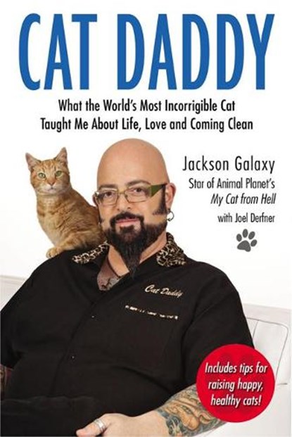 Cat Daddy, Jackson (Jackson Galaxy) Galaxy - Paperback - 9780399163807