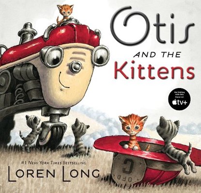 Otis and The Kittens, Loren Long - Gebonden - 9780399163982