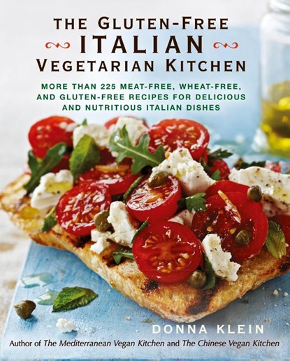 The Gluten-Free Italian Vegetarian Kitchen, Donna Klein - Paperback - 9780399166167