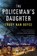 The Policeman's Daughter, Trudy Nan Boyce - Gebonden - 9780399167287