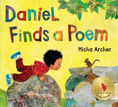 Daniel Finds a Poem, Micha Archer - Gebonden Gebonden - 9780399169137