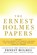 Ernest Holmes Papers, Ernest (Ernest Holmes) Holmes - Paperback - 9780399170553
