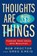 Thoughts Are Things, Bob Proctor ; Greg S. Reid - Paperback - 9780399174971