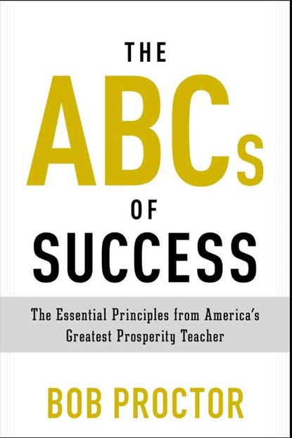 ABCs of Success, Bob Proctor - Paperback - 9780399175183