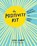 POSITIVITY KIT, Lisa Currie - Paperback - 9780399175978