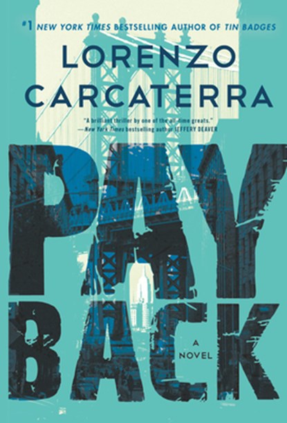 Payback, Lorenzo Carcaterra - Gebonden - 9780399177590