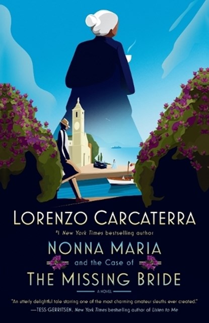 Nonna Maria and the Case of the Missing Bride, Lorenzo Carcaterra - Paperback - 9780399177644