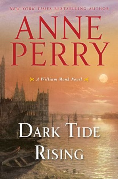 Dark Tide Rising, Anne Perry - Ebook - 9780399179921