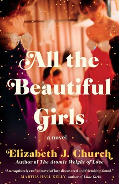 All the Beautiful Girls, Elizabeth J. Church - Ebook - 9780399181078