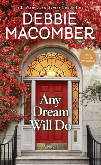 Any Dream Will Do, Debbie Macomber - Paperback - 9780399181214