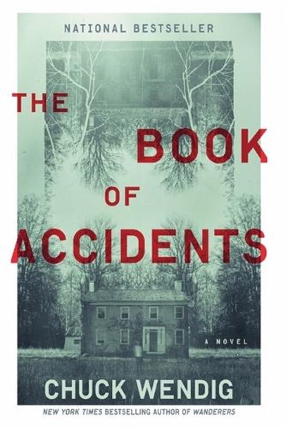 The Book of Accidents, Chuck Wendig - Paperback - 9780399182150