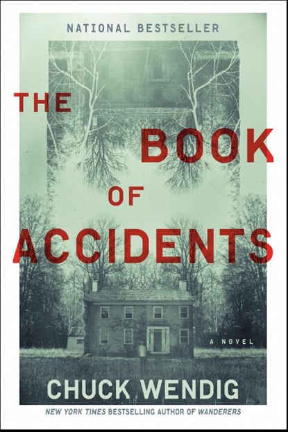 The Book of Accidents, Chuck Wendig - Paperback - 9780399182150