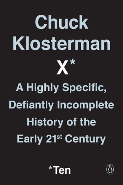 Chuck Klosterman X, Chuck Klosterman - Paperback - 9780399184161