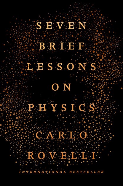 7 BRIEF LESSONS ON PHYSICS, Carlo Rovelli - Gebonden - 9780399184413