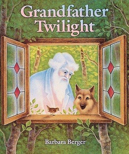 GRANDFATHER TWILIGHT, Barbara Helen Berger - Gebonden - 9780399209963